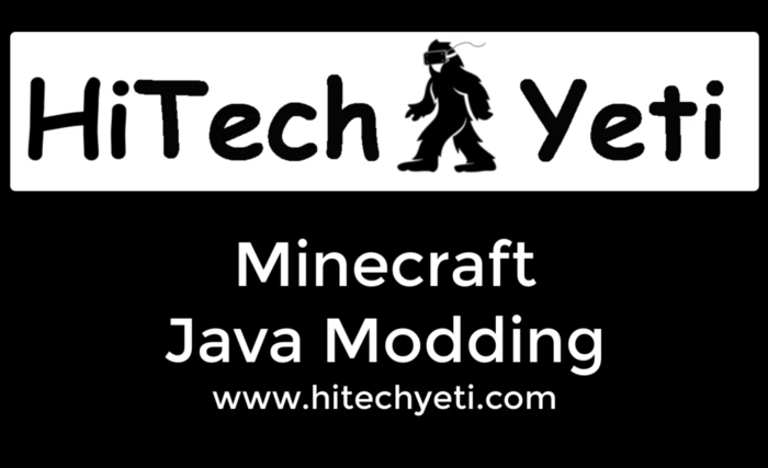 Minecraft Java Modding by HiTech Yeti