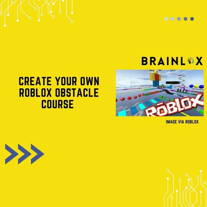 Create Your Own Roblox Obstacle Course by BrainLox LLC