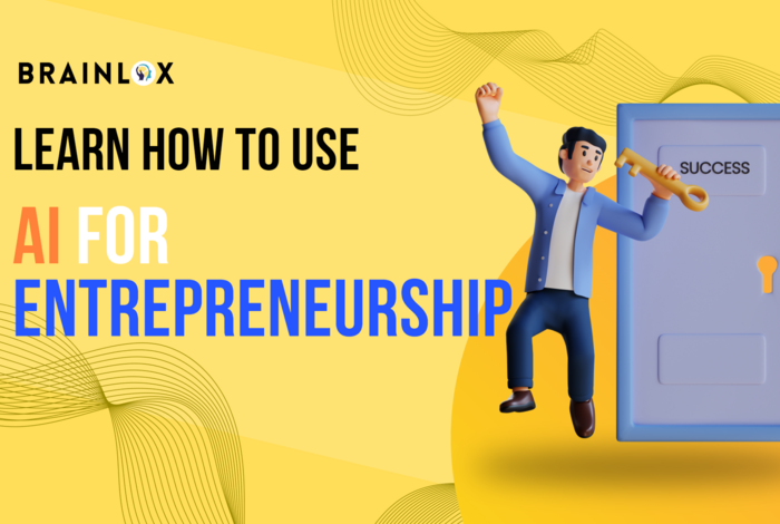 AI Camp for Entrepreneurs: Build Business Success by BrainLox LLC