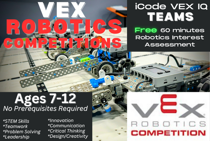 VEX Robotics Competitions (Team Formation) by iCode in Cupertino, CA