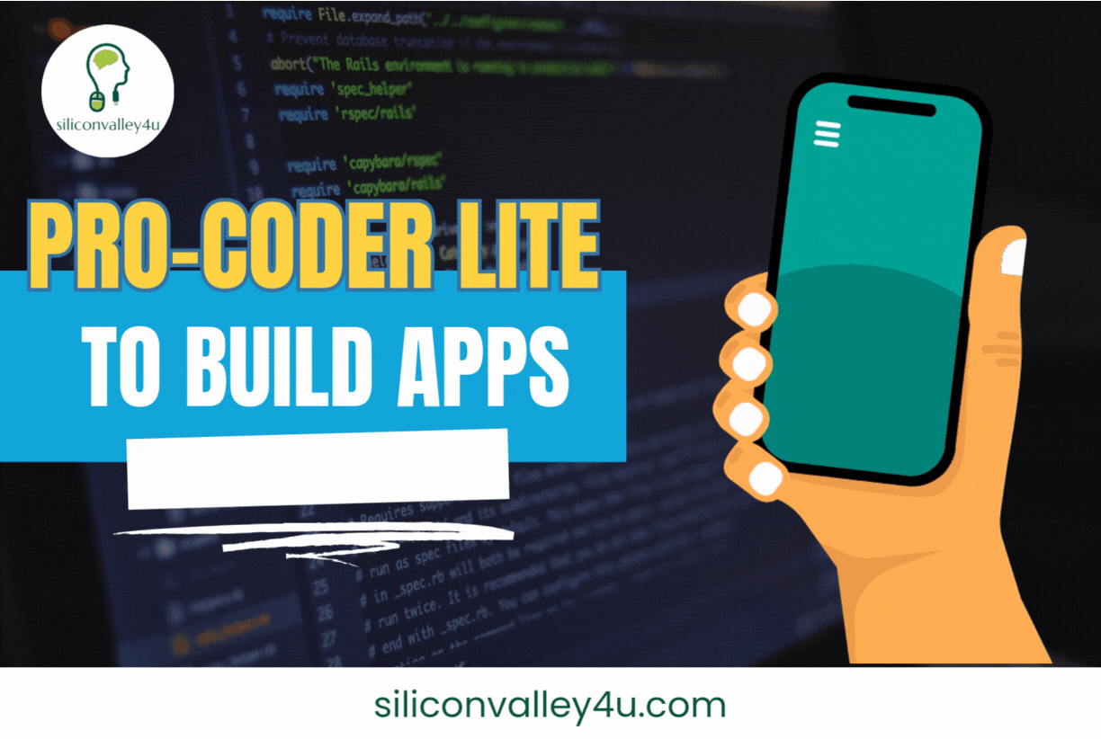 Pro-coder LITE to build apps by SiliconValley4u in Fremont, CA