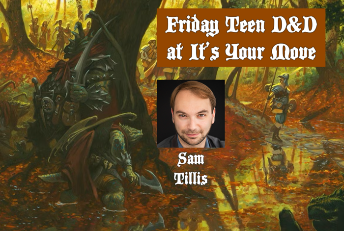 Fall Teen D&D at Its Your Move Games by Bay Area Role Playing Games in Oakland, CA