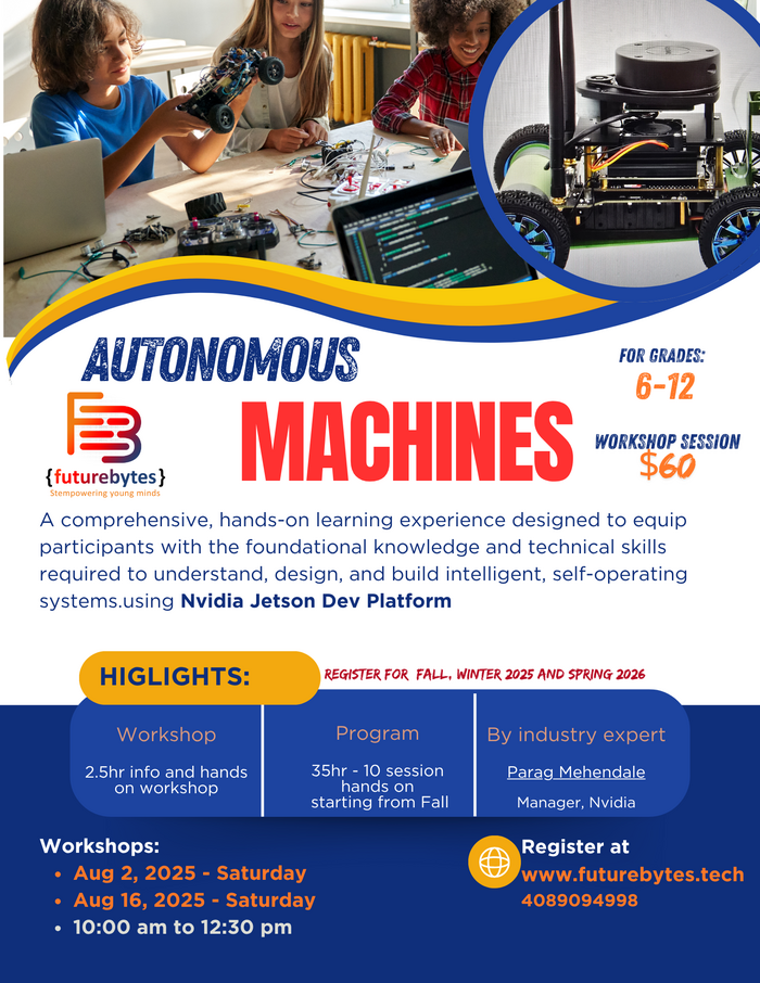 Autonomous Machines-Drive the Future- AI Workshop by Futurebytes LLC in Santa Clara, CA