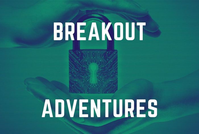 Breakout Adventures (Ages 3-6) by Virtual Babysitters Club